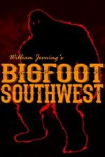 Watch Bigfoot Southwest Movie4k