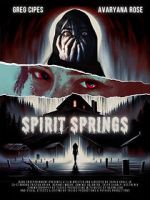 Watch Spirit Springs Movie4k