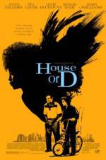 Watch House of D Movie4k