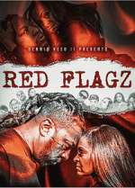 Watch Red Flagz Movie4k