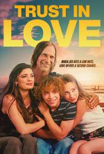 Watch Trust in Love Movie4k