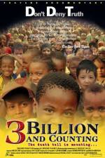 Watch 3 Billion and Counting Movie4k