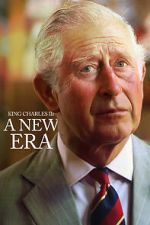 Watch King Charles III: A New Era Movie4k