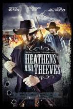 Watch Heathens and Thieves Movie4k