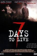 Watch Seven Days to Live Movie4k