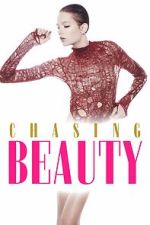 Watch Chasing Beauty Movie4k