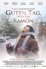 Watch Guten Tag, Ram�n Movie4k