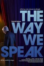 Watch The Way We Speak Movie4k