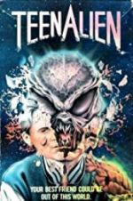 Watch TeenAlien Movie4k