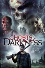 Watch Ghosts of Darkness Movie4k