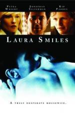 Watch Laura Smiles Movie4k