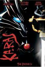 Watch Karas The Prophecy Movie4k