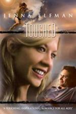 Watch Touched Movie4k