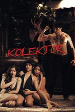 Watch Kolektor Movie4k