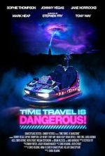 Watch Time Travel Is Dangerous Movie4k
