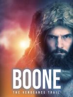 Watch BOONE: The Vengeance Trail Movie4k