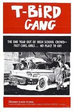 Watch T-Bird Gang Movie4k