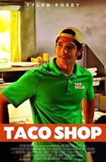 Watch Taco Shop Movie4k