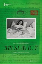 Watch MS Slavic 7 Movie4k