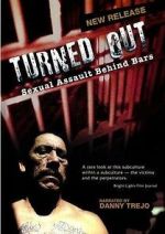 Watch Turned Out: Sexual Assault Behind Bars Movie4k