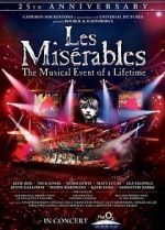 Watch Les Mis�rables in Concert: The 25th Anniversary Movie4k