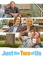 Watch Just the Two of Us Movie4k