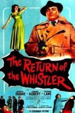 Watch The Return of the Whistler Movie4k