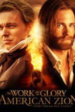 Watch The Work and the Glory II: American Zion Movie4k