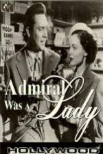 Watch The Admiral Was a Lady Movie4k