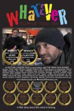 Watch Whatever Turns You On Movie4k