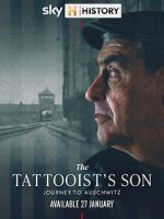 Watch The Tattooist\'s Son: Journey to Auschwitz Movie4k