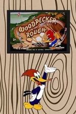 Watch Woodpecker in the Rough (Short 1952) Movie4k