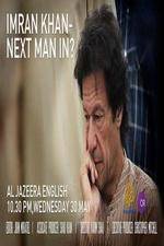 Watch Imran Khan Next man in? Movie4k