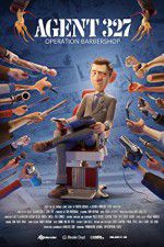 Watch Agent 327: Operation Barbershop Movie4k