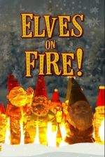 Watch Elves on Fire! Movie4k