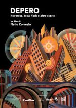 Watch Depero. Rovereto, New York e altre storie Movie4k