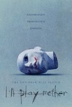 Watch I\'ll Play Mother Movie4k