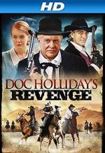 Watch Doc Holliday\'s Revenge Movie4k
