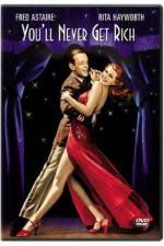 Watch You'll Never Get Rich Movie4k