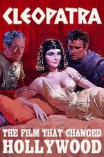 Watch Cleopatra: The Film That Changed Hollywood Movie4k