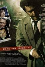 Watch Chasing Ghosts Movie4k