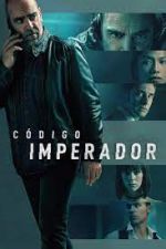 Watch Cdigo Emperador Movie4k