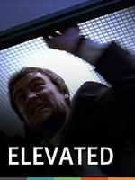 Watch Elevated Movie4k