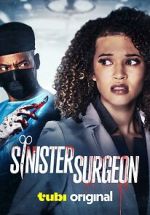 Watch Sinister Surgeon Movie4k