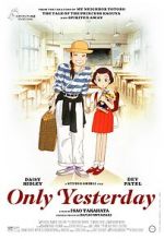 Watch Only Yesterday Movie4k