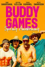 Watch Buddy Games: Spring Awakening Movie4k
