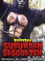 Watch RiffTrax: Suburban Sasquatch Movie4k