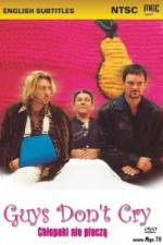 Watch Guys Dont Cry Movie4k
