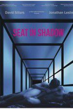 Watch Seat in Shadow Movie4k