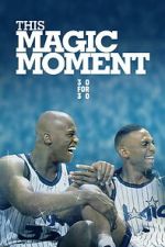 Watch This Magic Moment Movie4k